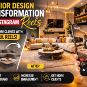 Luxury interior design transformation showcased through Instagram reels marketing.